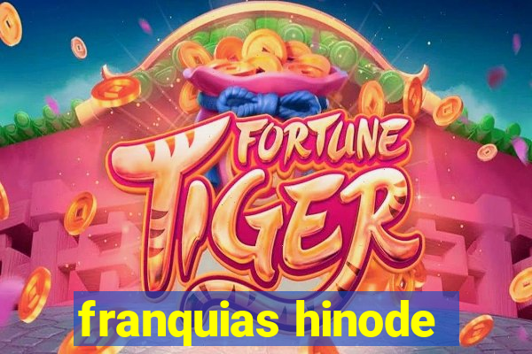 franquias hinode